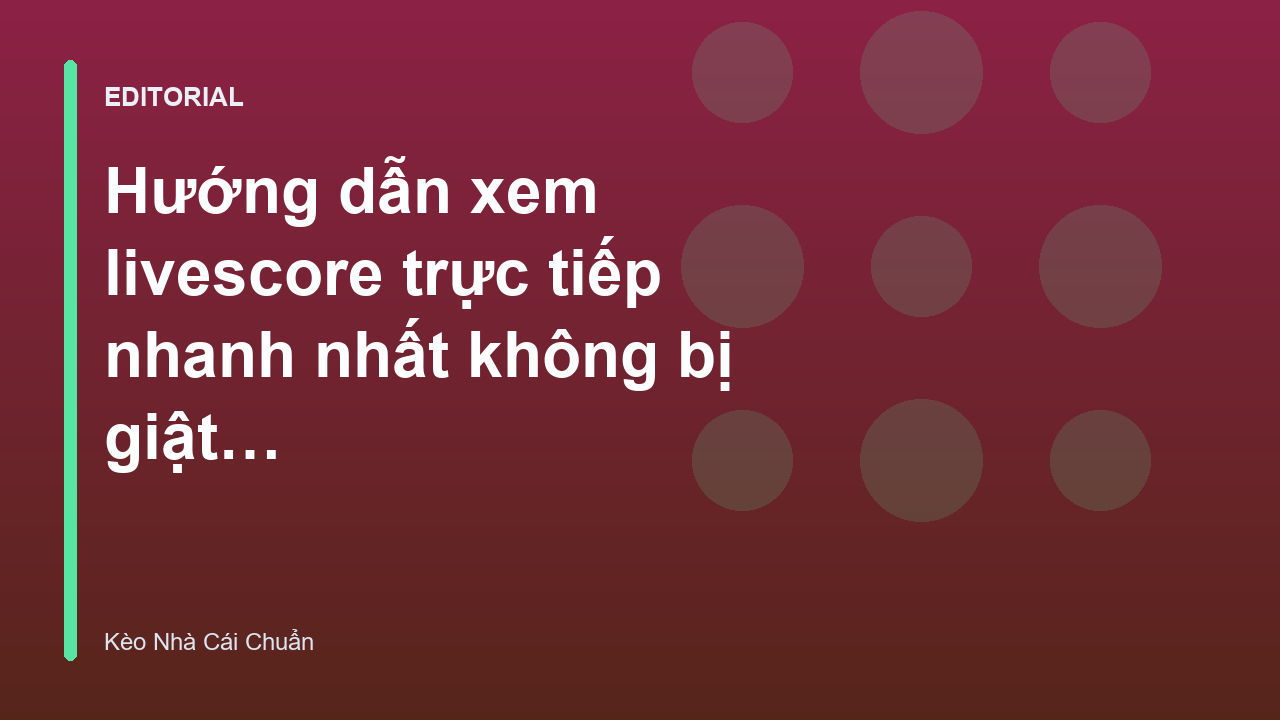 Người dùng đang xem livescore trực tiếp trên điện thoại
